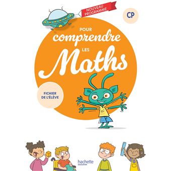 Pour comprendre les maths CP - Fichier élève