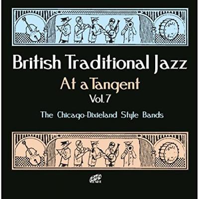 British traditional Jazz at a tangent Volume 7