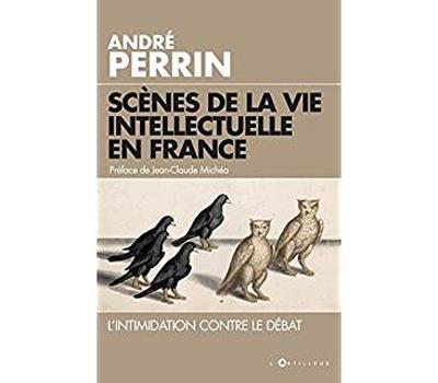 Scènes de la vie intellectuelle