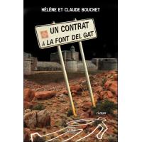 Un contrat à la Font del Gat