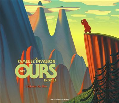 La fameuse invasion des ours en Sicile L'album du film