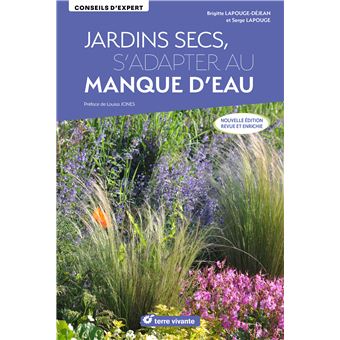 Jardins secs, s'adapter au manque d'eau