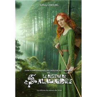 Les Chroniques du Nouveau-Monde Tome 3