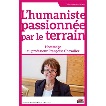 L'humaniste passionnée par le terrain