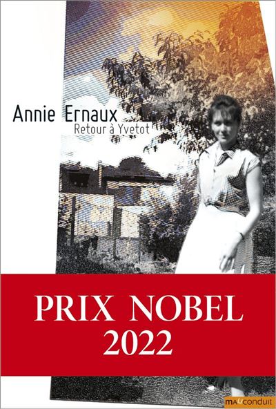 Retour à Yvetot (nouvelle édition) Prix Nobel de littérature 2022 ...