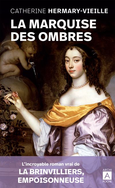 La marquise des ombres - Catherine Hermary-Vieille - Poche