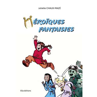 Héroïques Fantaisies