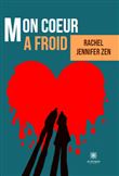 Mon coeur a froid