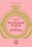 Les expressions de la puissance d'agir chez Spinoza