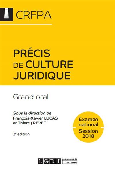 Precis de culture juridique. grand oral 2eme edition