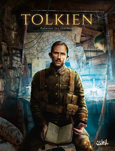 Tolkien Eclairer les ténèbres