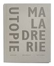Utopie Maladrerie