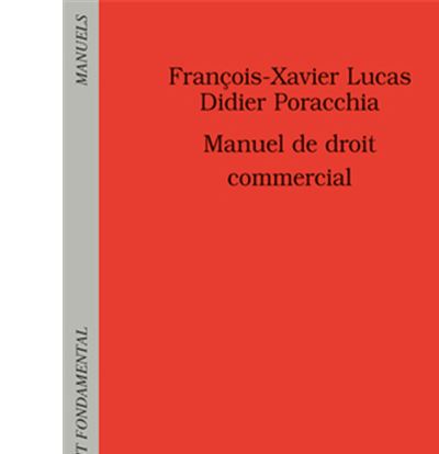 Manuel de droit commercial