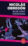 Blue Light Yokohama