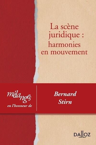 Mélanges en l'honneur de Bernard Stirn - La scène juridique : harmonies en mouvement -  Collectif - broché