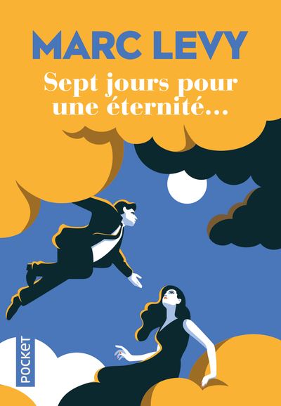 Sept jours pour une éternité... - Edition limitée - Marc Levy - Poche