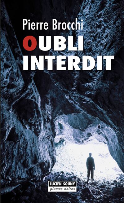 Oubli interdit - Pierre Brocchi - broché
