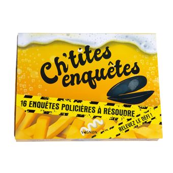 Ch'tites enquêtes - 16 enquêtes policières à résoudre