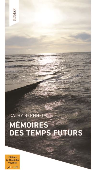 Mémoires des temps futurs
