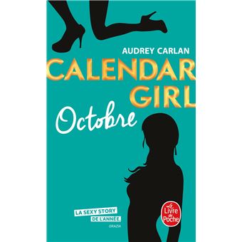 Calendar Girl - Tome 10 : Octobre (Calendar Girl, Tome 10)