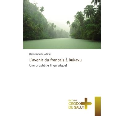 L'avenir du franþais a bukavu