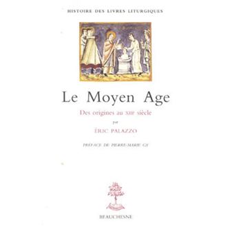 Le Moyen Age des origines au XVIIIe