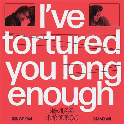 I ve tortured you long enough