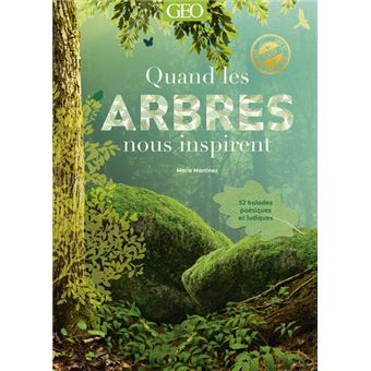 Quand les arbres nous inspirent