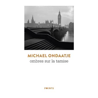 Ombres sur la tamise