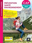 Les Nouveaux Cahiers - PRÉVENTION SANTÉ ENVIRONNEMENT (PSE) - CAP - Ed. 2024 - Livre élève