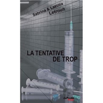 La tentative de trop