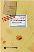 TODLICHE GENE