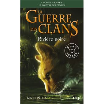La guerre des clansRivière noire