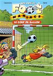Les Petits Footmaniacs - Poche - tome 01