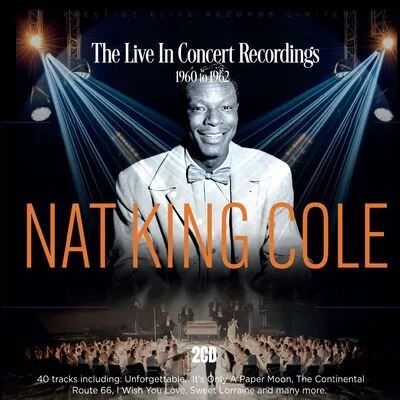 The Live In Concert Recordings 1957-1962