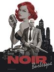 Noir burlesque