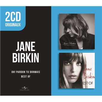 Oh ! Pardon tu dormais… Best Of Jane Birkin - Jane Birkin - CD album -  Achat & prix