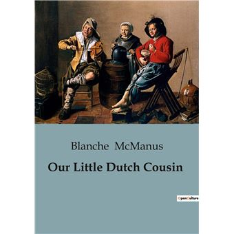 Our Little Dutch Cousin