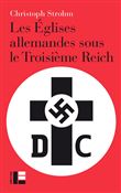 Les Églises allemandes sous le IIIe Reich