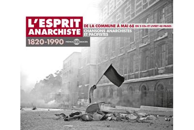 Esprit anarchiste 1820-1990