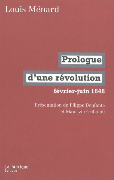 Prologue d'une révolution, février-juin 1848
