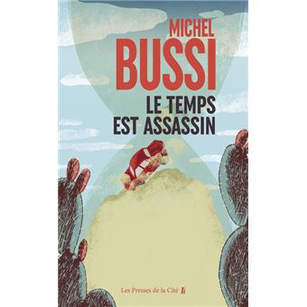 bussi le temps est assassin