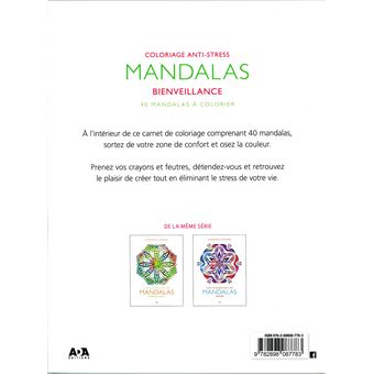 Mandalas Bienveillance - Carnet de coloriage anti-stress