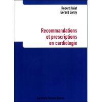 Recommandations et prescriptions en cardiologie