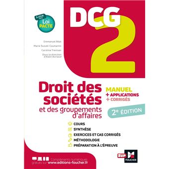 DCG 2 - Droit des sociétés et autres groupements d'affaires - Manuel et applications