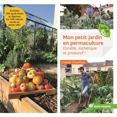 Mon petit jardin en permaculture - Joseph Chauffrey - broché