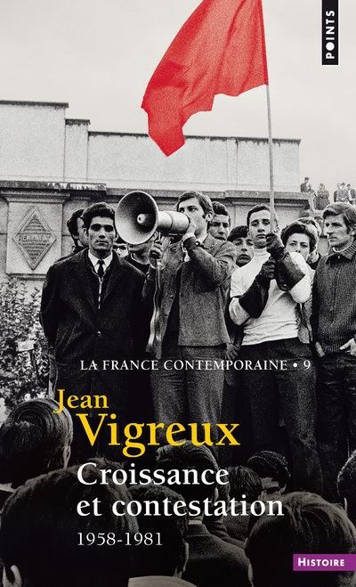 Croissance et contestation 1958-1981