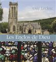 Les Enclos de Dieu