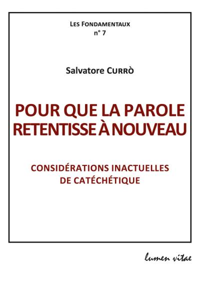 Pour que la parole retentisse à nouveau