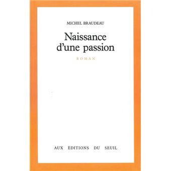 Naissance D'Une Passion - 1